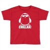 penguin chillax funny new Toddler T-shirt