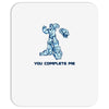 you complete me Mousepad