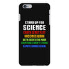 Stand Up for Science iPhone 6 Plus/6s Plus Case