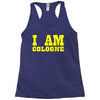 i am cologne Racerback Tank