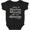 made in 1983 and still awesome Baby Bodysuit