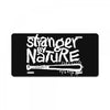 stranger by nature License Plate