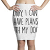 SORRY, I CAN'T. Pencil Skirts