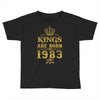 kings are born in 1983 Toddler T-shirt