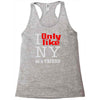i only like ny as a friend Racerback Tank