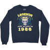 legends are born in 1986 hoodie 9 Crewneck Sweatshirt