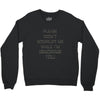 don't interrupt me Crewneck Sweatshirt
