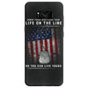 Honor Those Who Place Their Life on the Line so you can Live Yours Samsung Galaxy S8