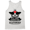I Am Actually In A Very Commited Relationship Tank Top