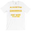 algorithm word used by programmers T-Shirt
