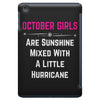 October Girls iPad Mini