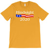 hindsight 2020 T-Shirt