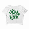 kiss me for luck Crop Top