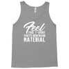 birthday gifts for boyfriend feel this t shirt that's boyfriend materi Tank Top