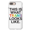 This Is What Trans Looks Like iPhone 8 Plus