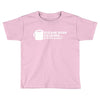 please stop talking it's too early coffee Toddler T-shirt