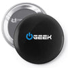 geek' (power on button) Pin-back button