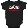 i'm saved but i cuss a little Baby Bodysuit