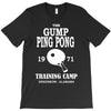 forrest gump   ping pong camp   cult film T-Shirt