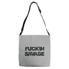 Fuckin Savage Adjustable Strap Totes