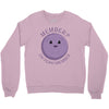 member berries Crewneck Sweatshirt