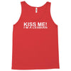 kiss me im lesbian Tank Top