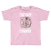 You Only Live Once It as a Cowboy Toddler T-shirt