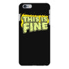 this is fine iPhone 6 Plus/6s Plus Case