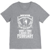 Never Underestimate Old Man Who Was Born February V-Neck Tee