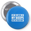 my biceps funny printed Pin-back button