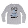 no one can scare me i am atomach cancer warrior Long Sleeve Shirts