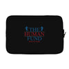 The Human Fund Money For People Laptop sleeve