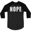 nope (2) 3/4 Sleeve Shirt