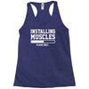 installing muscles funny Racerback Tank