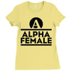 alpha female Ladies Fitted T-Shirt