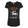 i may be wrong but i highly doubt it i'm a sagittarius Maternity Scoop Neck T-shirt