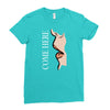 come here Ladies Fitted T-Shirt
