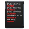 keep moving forward iPad Mini