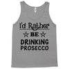drinking prosecco Tank Top