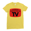 as seen in front of the the tv Ladies Fitted T-Shirt