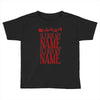 sleigh my name Toddler T-shirt