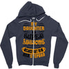 My Daughter Is Super Awesome Her Stepdad Zipper Hoodie