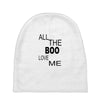 all the boo love me Baby Beanies