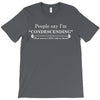people say i'm condescending T-Shirt