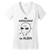 As Exhausted As Alien Women's V-Neck T-Shirt