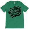 good type T-Shirt