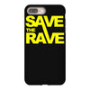 save the rave iPhone 8 Plus