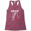 come to the darkside Racerback Tank