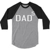 dad of 5 3/4 Sleeve Shirt