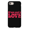 all you need is love iPhone 8